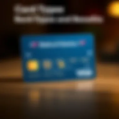 Card Types and Benefits Illustration of various Bank of America credit card types and their benefits